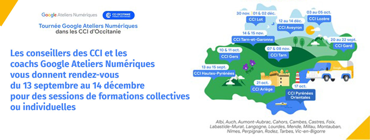 Tournée ateliers Google CCI d'Occitanie
