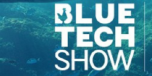 Blue Tech Show  le rendez-vous de l’économie bleue
